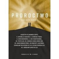 Proroctwo, które można wypełnić