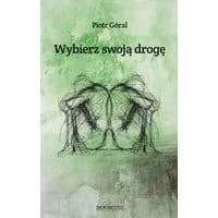 Wybierz swoją drogę