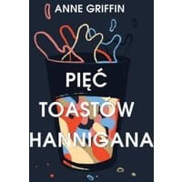 Pięć toastów Hannigana