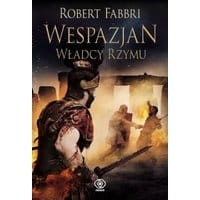 Wespazjan. Władcy Rzymu