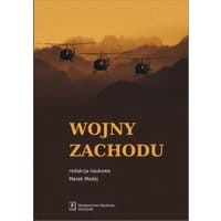 Wojny Zachodu. Interwencje zbrojne państw zachodnich po zimnej wojnie