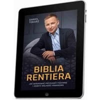 Biblia Rentiera - jak generować przychody pasywne i zdobyć wolność finansową