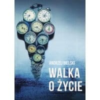 Walka o życie