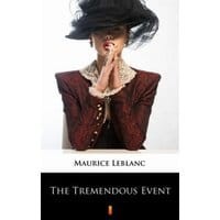 The Tremendous Event