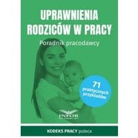 Uprawnienia rodziców w pracy