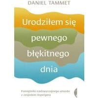 Urodziłem się pewnego błękitnego dnia