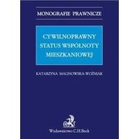 Cywilnoprawny status wspólnoty mieszkaniowej