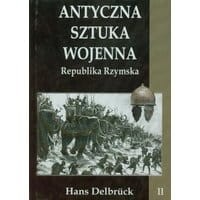 Antyczna sztuka wojenna Tom 2