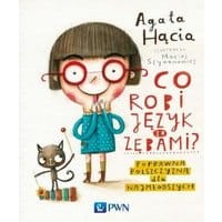 Co robi język za zębami?