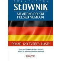 Praktyczny słownik niemiecko-polski polsko-niemiecki
