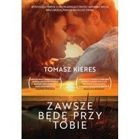 Zawsze będę przy tobie