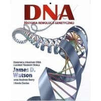 DNA Historia rewolucji genetycznej