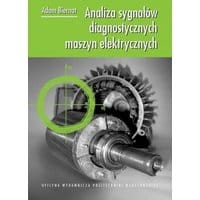 Analiza sygnałów diagnostycznych maszyn elektrycznych