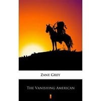 The Vanishing American