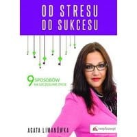 Od stresu do sukcesu