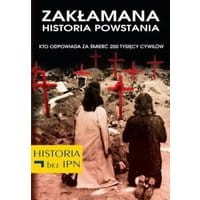 Zakłamana historia powstania I