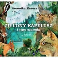 Zielony Kapelusz i jego czereda