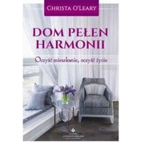 Dom pełen harmonii