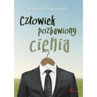 Człowiek pozbawiony cienia