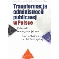 Transformacja administracji publicznej w Polsce