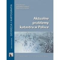 Aktualne problemy katastru w Polsce