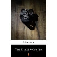 The Metal Monster