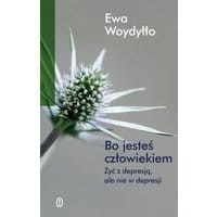 Bo jesteś człowiekiem