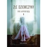 Złe dziewczyny nie umierają