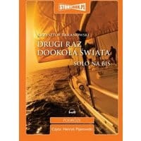 Drugi raz dookoła świata. Solo na bis.