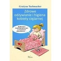 Zdrowe odżywianie i higiena kobiety ciężarnej