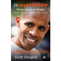 26 maratonów. Moje życie w biegu