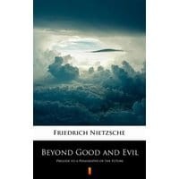 Beyond Good and Evil