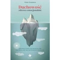 Duchowość zdrowa emocjonalnie