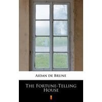 The Fortune-Telling House