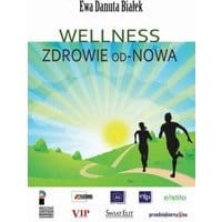 Wellness Zdrowie od-Nowa