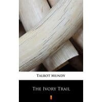 The Ivory Trail