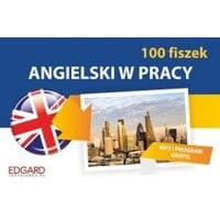 Angielski 100 fiszek W pracy