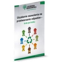 Uzyskanie zezwolenia na przetwarzanie odpadów – krok po kroku