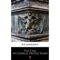 The Case of Charles Dexter Ward