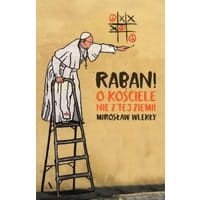 Raban! O kościele nie z tej ziemi