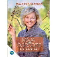 Maja w ogrodzie Jesień/Zima