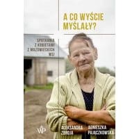 A co wyście myślały?