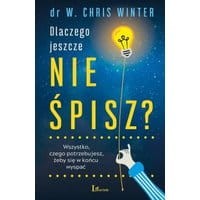 Dlaczego jeszcze nie śpisz?