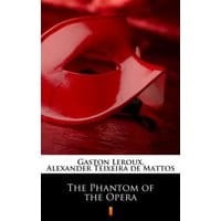 The Phantom of the Opera
