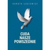 Cuda nasze powszednie