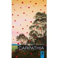 Carpathia. Trylogia łemkowska. Część I