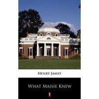 What Maisie Knew