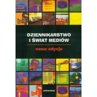 Dziennikarstwo i świat mediów