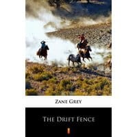 The Drift Fence