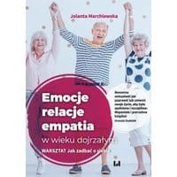 Emocje relacje empatia w wieku dojrzałym